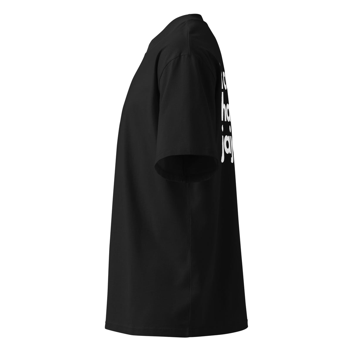 i can haha and jaja large print on oversized tshirt black side