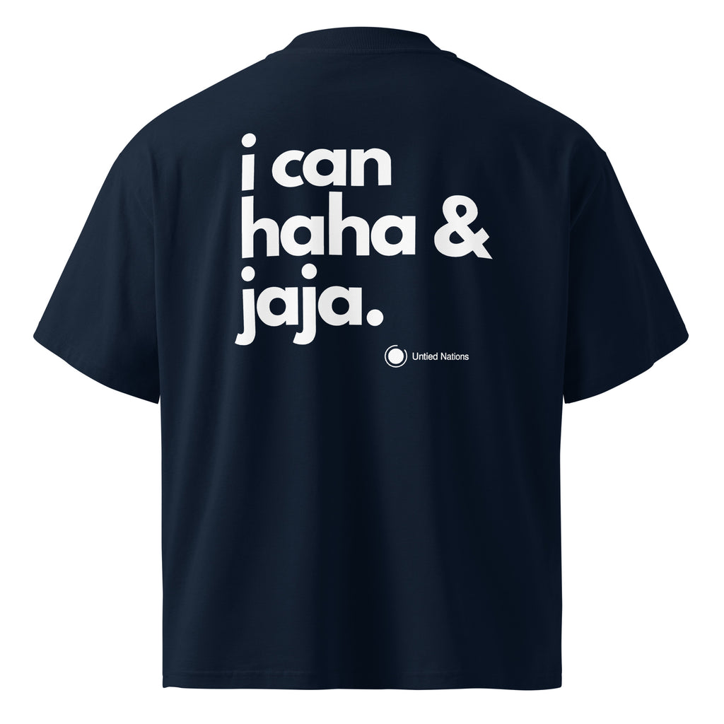 i can haha and jaja large print on oversized tshirt navy back